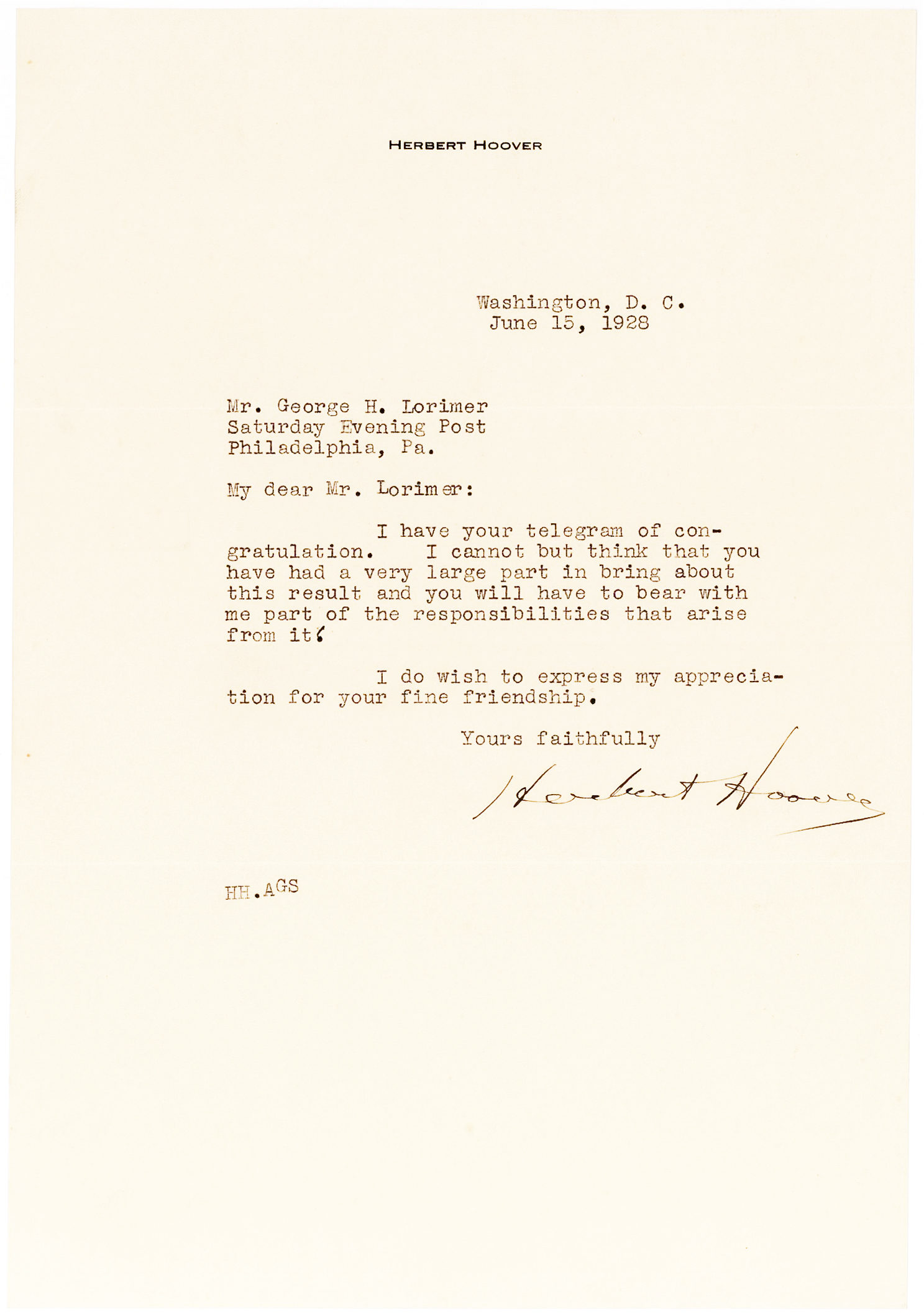 Herbert Hoover to his Friend and Supporter: “I cannot but think that you have had a very large part in bring [sic] about this result and you will have to bear with me part of the responsibilities that arise from it.”
