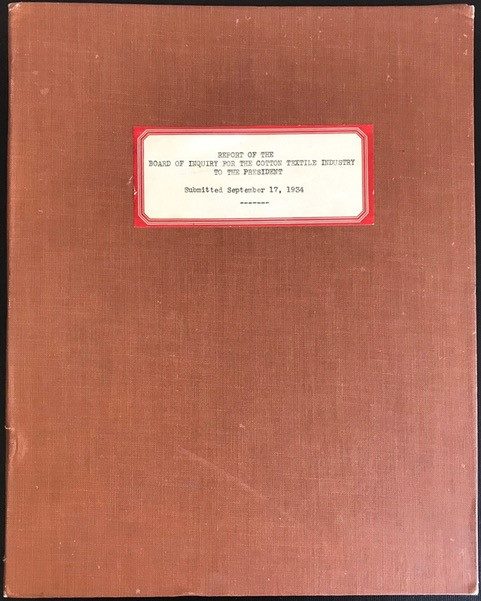 Cover of Roosevelt’s personal bound copy of the “Report of the Board of Inquiry For The Cotton Textile Industry To The President,” with the holograph note